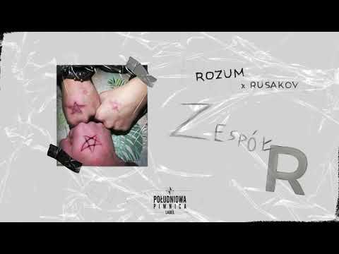 Rozum ft. Rusakov - Zespół R