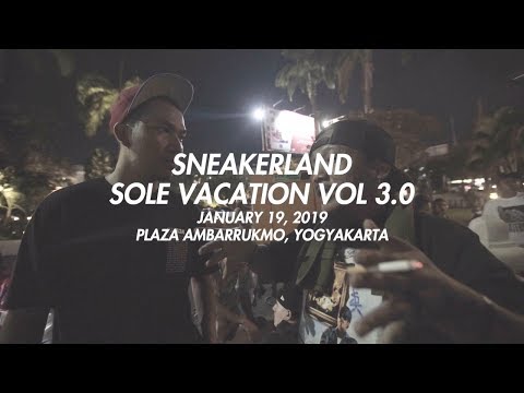 SNEAKERLAND - SOLEVACATION VOL. 3