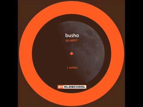GTOS007 - Busho - Within.wmv