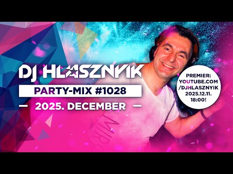 DJ Hlásznyik – Party Mix #1031 | Club, House & Tech House Remixek 2026 | Disco & Mashup