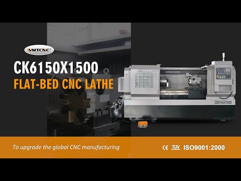 Flat Bed CNC Lathe CK6150X1500：High Quality Metal Lathe CNC Turning Machine