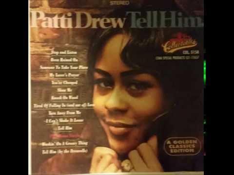 Tell Him-Patti Drew, The Drew Vels