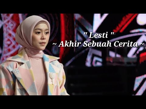 Akhir Sebuah Cerita - Lesti (cover) lirik dan video