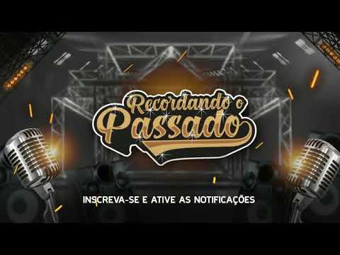 Forró Antigo - Siga seu Rumo ♫ - Recordando o Passado