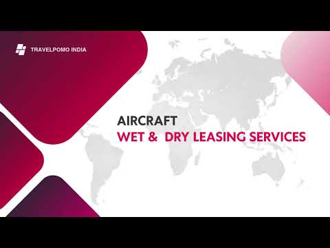 Aircraft Wet Dry Leasing Service