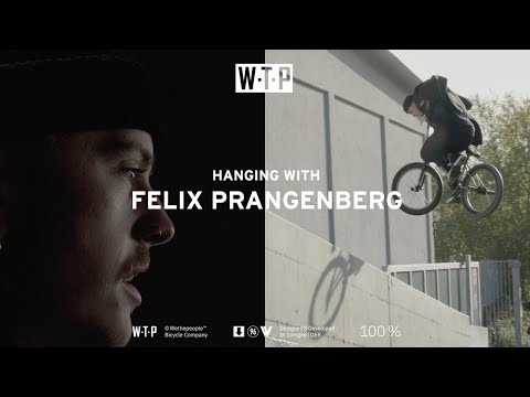 WETHEPEOPLE BMX - Hangin with Felix Prangenberg
