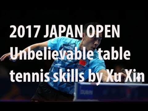 2017 Japan Open Unbelievable table tennis skills by Xu Xin