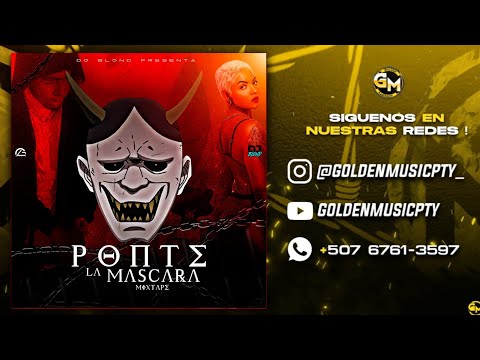 Ponte la máscara 😎 MIXT.. NEW PLENAS #23 - Dj Blond #estrenos