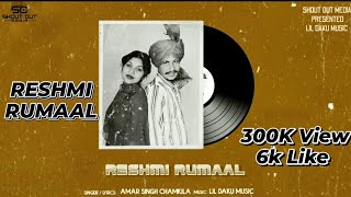 reshmi rumal (official_song)  remix  amar singh ch