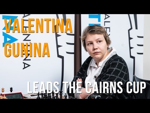 Valentina Gunina leads the Cairns Cup after round 7