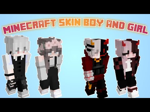 MINECRAFT SKIN BOY AND GIRL||Minecraft