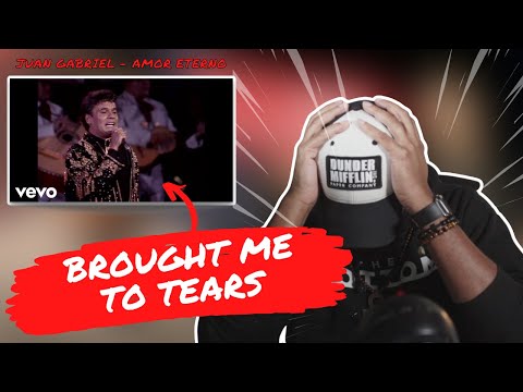 FIRST TIME LISTENING | JUAN GABRIEL "AMOR ETERNO" REACTION | BROUGHT ME TO TEARS