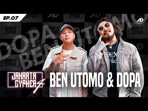 [Jakarta Cypher Season 4] Eps 7 - BEN UTOMO, DOPA