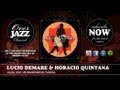 Lucio Demare & Horacio Quintana - Igual Que Un ...