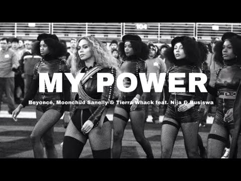 MY POWER - Beyoncé, Moonchild Sanelly & Tierra Whack feat. Nija & Busiswa (Legendado/Tradução