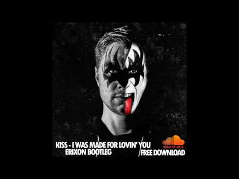 Kiss - i was made for lovin'you (Erik Erixon Bootleg) Techno -