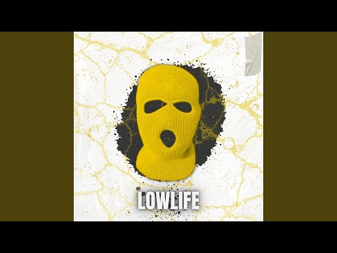 Lowlife