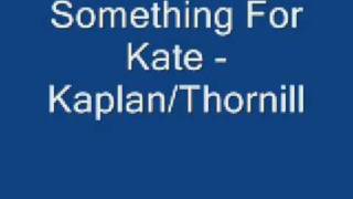 Something For Kate - Kaplan/Thornhill