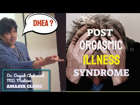 POIS post orgasmic Krankheitssyndrom oder Adrenal fatigue? DHEA für POIS post orgasmic Krankhei...