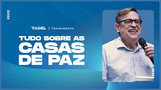 Segredo das Casas de Paz | Abe Huber (Treinamento de Líderes)