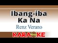 Ibang-iba Ka Na - Renz Verano (Karaoke)