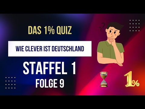 Das 1% Quiz - Wie clever ist Deutschland Folge 9  / Staffel 1