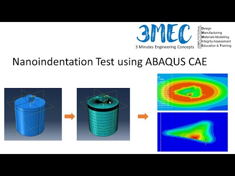 Nanoindentation Test Using Abaqus Cae Abaqus Tutorial