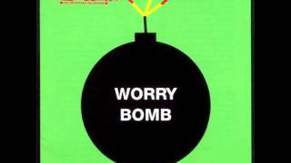 Carter USM - Worry Bomb