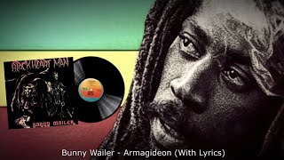 Bunny Wailer - Armagideon (With Lyrics)