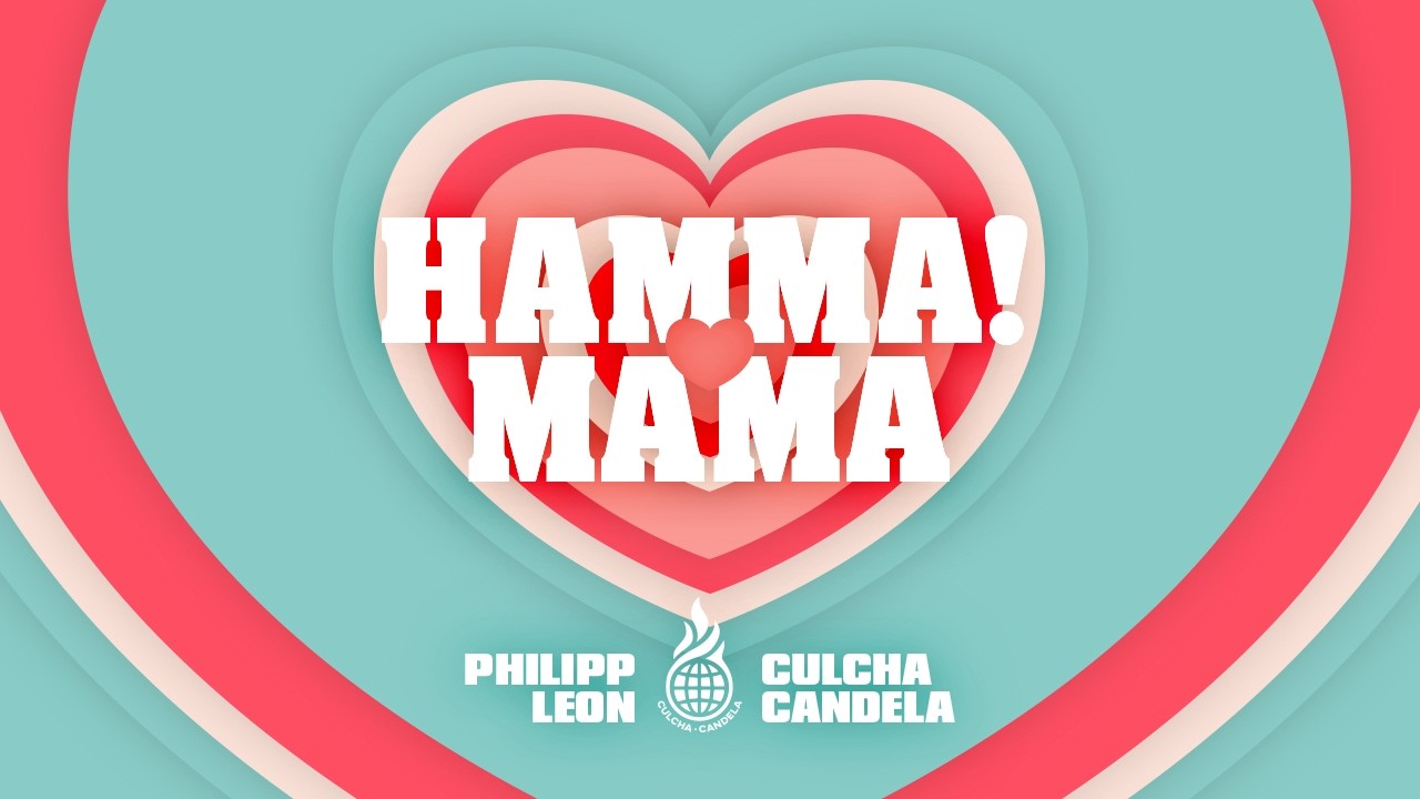 Culcha Candela x Philipp Leon - Hamma! Mama [Official Visualizer]