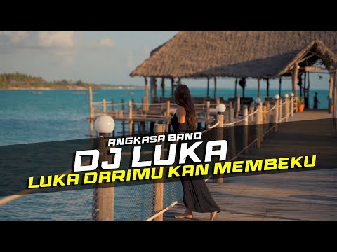 DJ LUKA DARIMU KAN MEMBEKU REMIX GALAU SLOW BASS