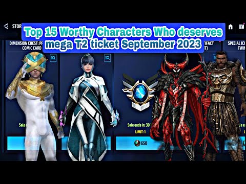 Top 15 Worthy Characters Who deserves mega T2 ticket September 2023 - Marvel Future Fight