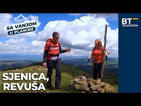 EMISIJA   SA VANJOM U PLANINE   S05 EP04  SJENICA REVUSA Balkantrip TV