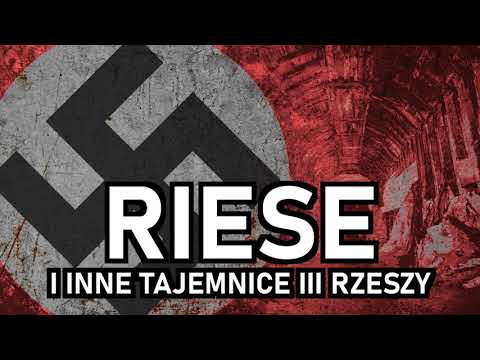 Riese i inne tajemnice III Rzeszy. Wywiad z Marcinem Drewsem