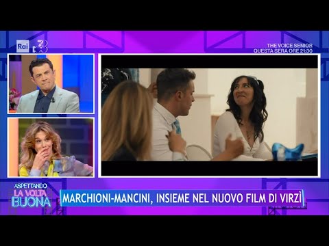 Marchioni-Mancini, coppia nella vita e sul set - La Volta Buona 15/03/2024