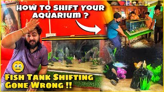 EASY WAY TO SHIFT YOUR AQUARIUM WITHOUT HARMING YOUR FISH | FISH TANK SHIFTING VLOG | MUST WATCH