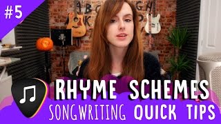 Songwriting Quick Tips - Rhyme Schemes (Episode #5)