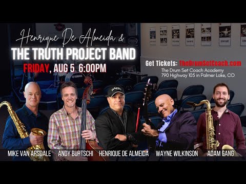 The Truth Project Band performs Aug 5