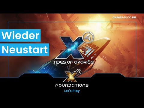 [Twitch] Plot-Frust und Neustart #05 - X4: Foundations 5.0 [Deutsch/German]