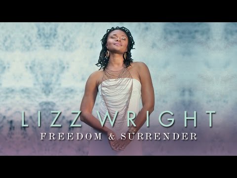 Lizz Wright: Freedom