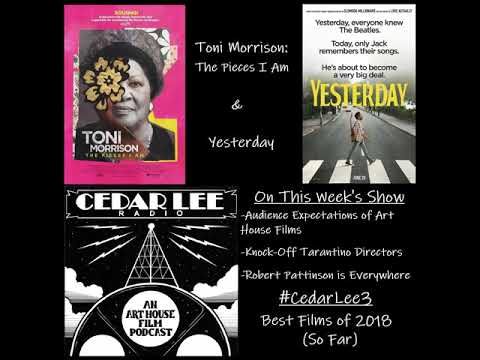 Toni Morrison: The Pieces I Am / Yesterday / Best of 2019 (So Far)