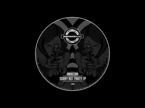 Gabriele Toma - Sorry Not Party