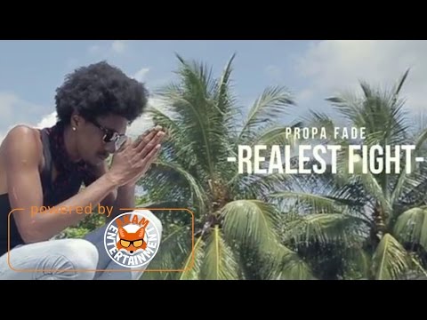 Propa Fade - Realest Fight [Official Music Video]