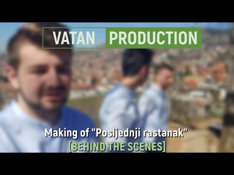 Making of "Posljednji rastanak" || Behind the scenes ||