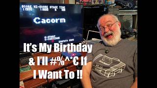 It's My Birthday & I'll !@#$% If I Want To - GAMETANK 8bit Video Game Console - Cacorm  Retrogaming
