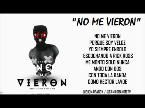 NO ME VIERON - ELIO MAFIABOY (LETRA)