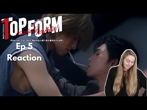 NO ONE DOES TENSION QUITE LIKE THEM?! Top Form กอดกันมั้ย นายตัวท็อป EP 5 Reaction