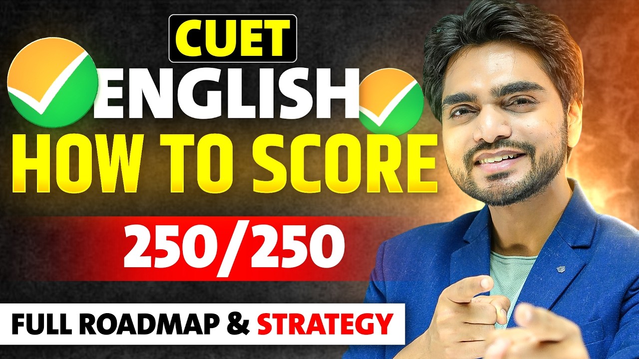 CUET ENGLISH 250/250 | 2026 CUET ENGLISH PREPARATION | STEP BY STEP PLAN REVEALED