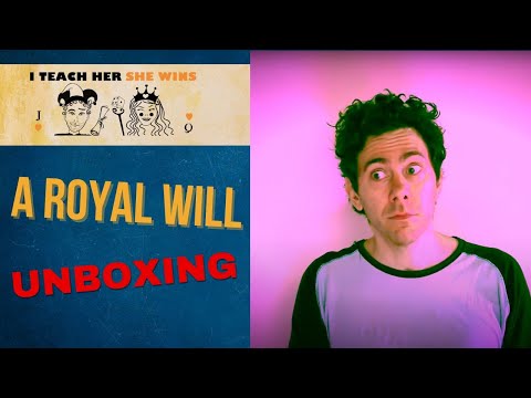 I Teach Her She Wins - A Royal Will - Unboxing