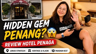HOTEL PENAGA, Georgetown | Cantik, Klasik & Dekat Port Makan! 
